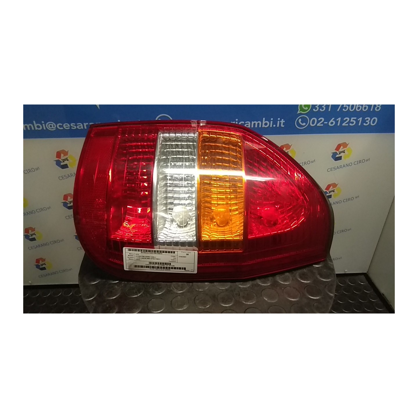 FANALE POST. T.32123349 DX. 070 OPEL ZAFIRA (T98) (03/99-12/05) Z18XE 9117446
