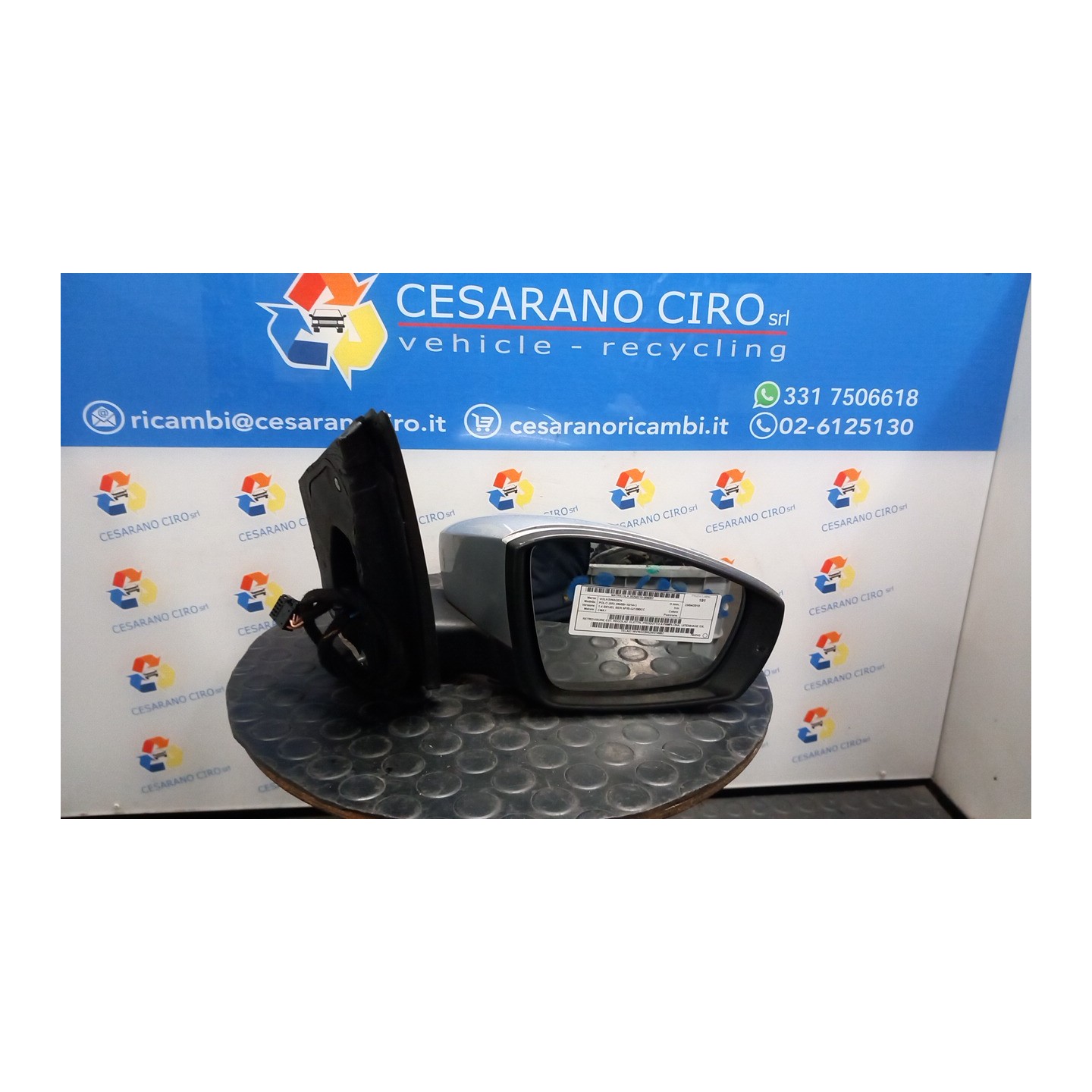 RETROVISORE EST. REGOLAZ. ELETTR. PRODOTTO A PAMPLONA; UITENHAGE DX. 007 VOLKSWAGEN POLO (6R) (05/09-10/14) CMA 6R1857508D9B9