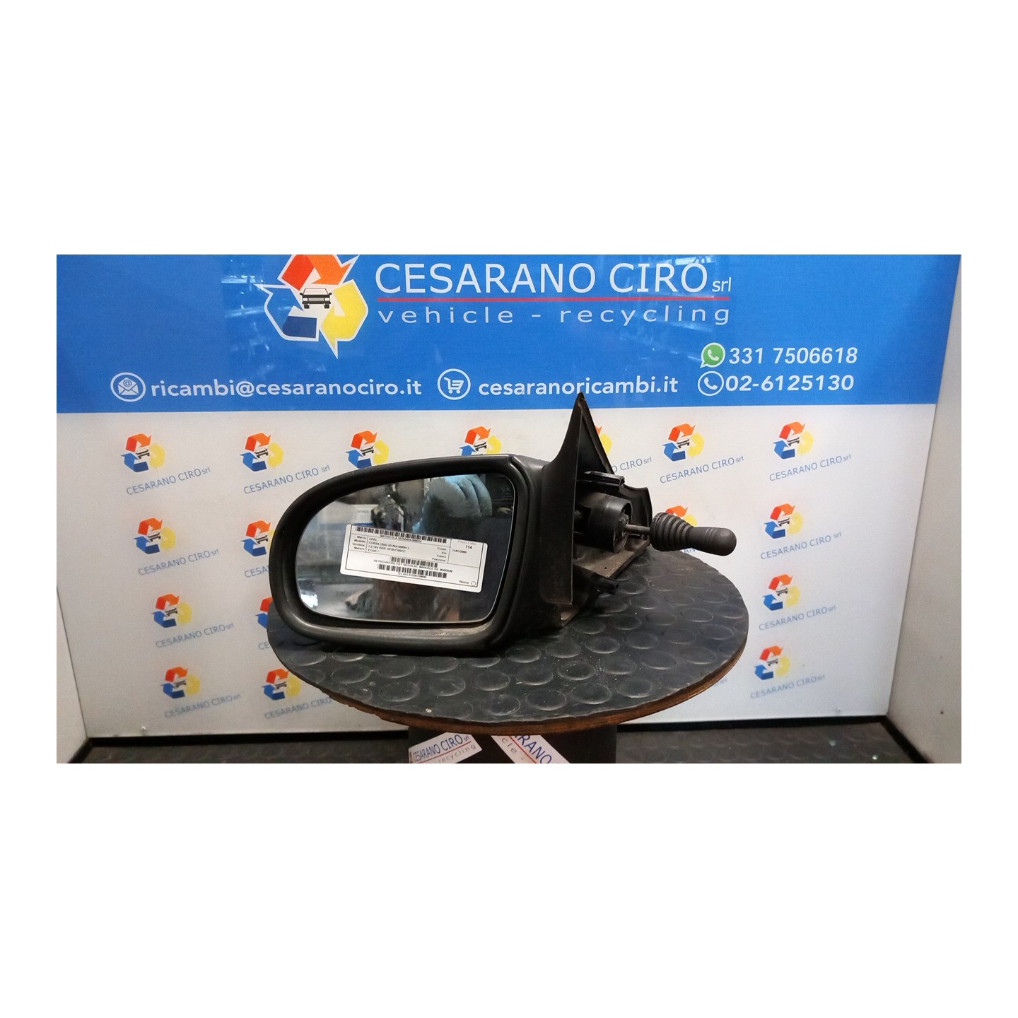 RETROVISORE EST. REGOLAZ. MANUALE SX. 024 OPEL CORSA (S93) (01/93-09/00) X12XE 90482039