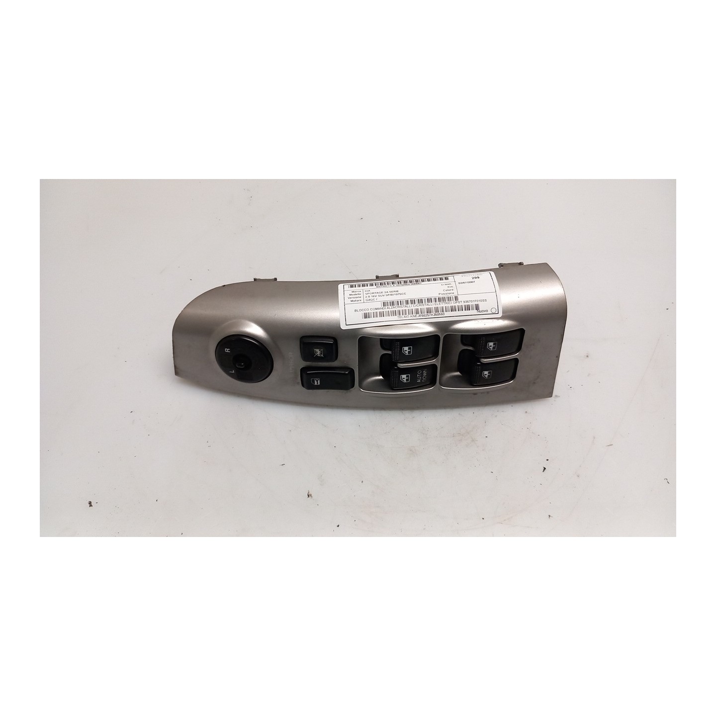 BLOCCO COMANDI ALZACRISTALLI C/CRISTALLI ELETTRICI OPST 007 KIA SPORTAGE 2A SERIE (10/04-05/11 G4GC 935701F010SS