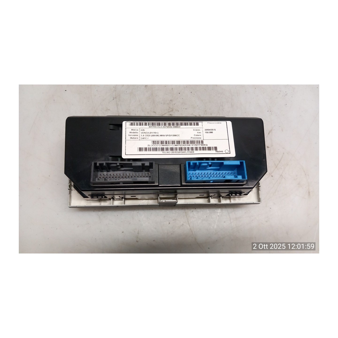 BLOCCO COMANDO CLIMATIZZAZIONE 022 KIA VENGA (01/10-) D4FC 972501P400EQ