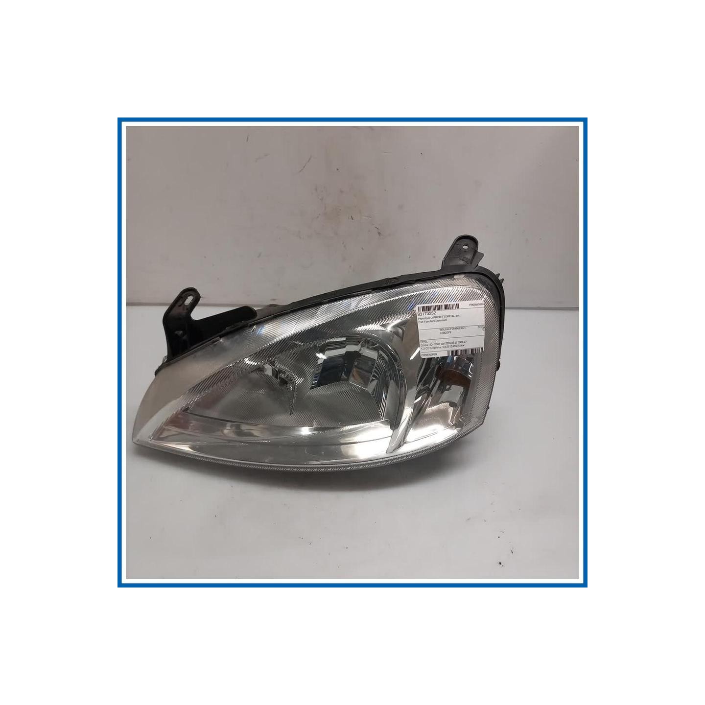 Proiettore O:PROIETTORE 
dx. 
ant. OPEL Corsa C