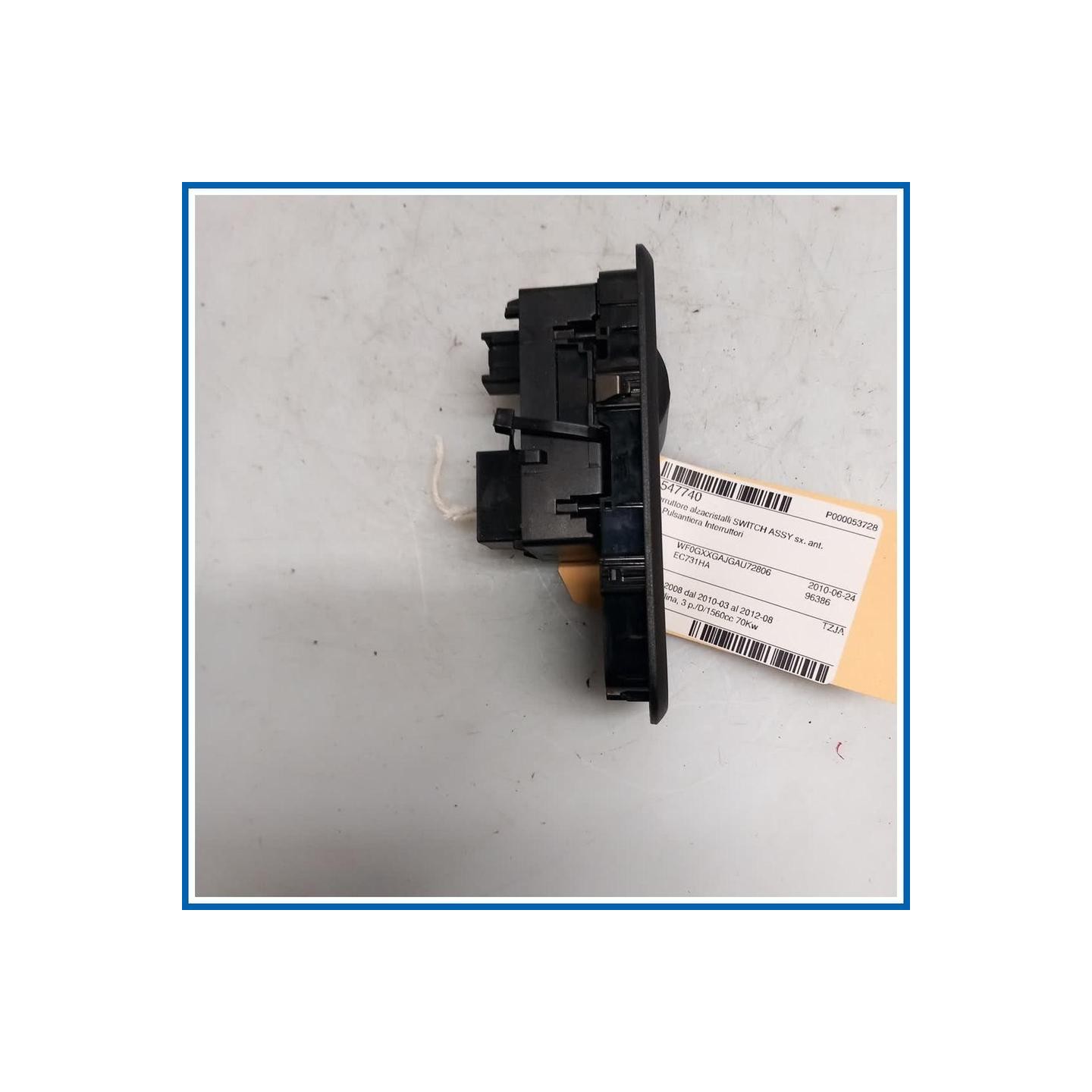 Interruttore alzacristalli SWITCH ASSY 
sx. 
ant. FORD Fiesta VI