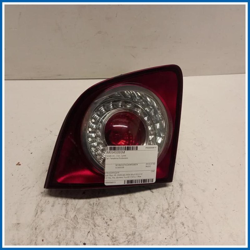 Fanale int. . | sx. | post. VOLKSWAGEN Golf Plus II
