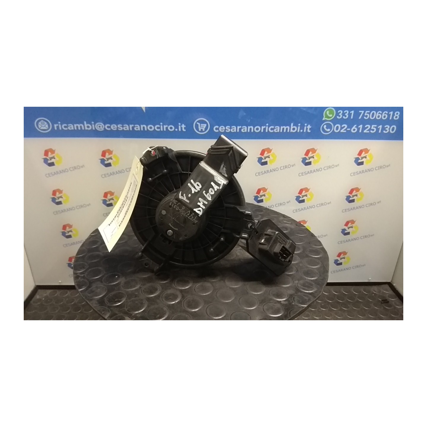 MOTORINO VENTILAZIONE ABITACOLO 021 FIAT SEDICI (3B) (02/06-11/11) M16A 71743150